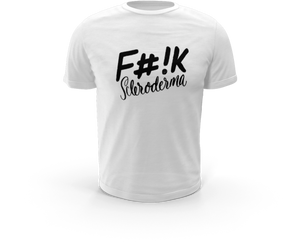 White T-Shirt| F#!K Scleroderma in Script